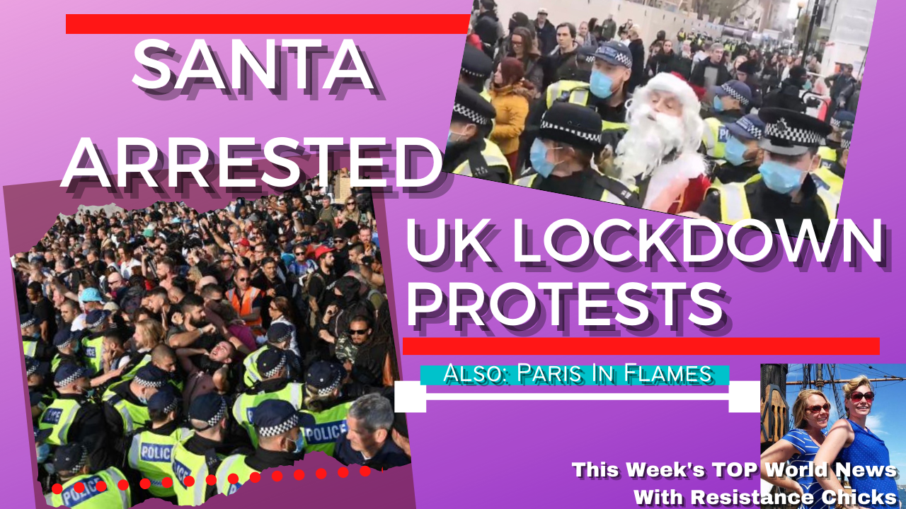 UK Lockdown Insanity, Farage Predicts Rebellion; Vaccines; Paris in Flames; Trump Interview 11/29/20