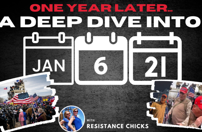 One Year Later… A Deep Dive Into January 6th, 2021