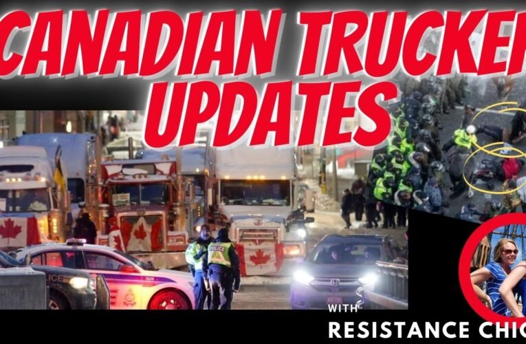 Canadian Trucker Updates! 2/21/22