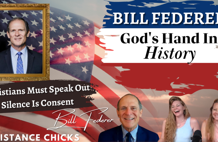 Bill Federer: God’s Hand In History
