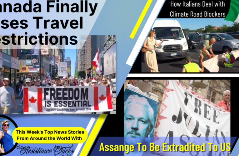 Canada Finally Eases Travel Restrictions; Italians Deal Climate Road Blockers
