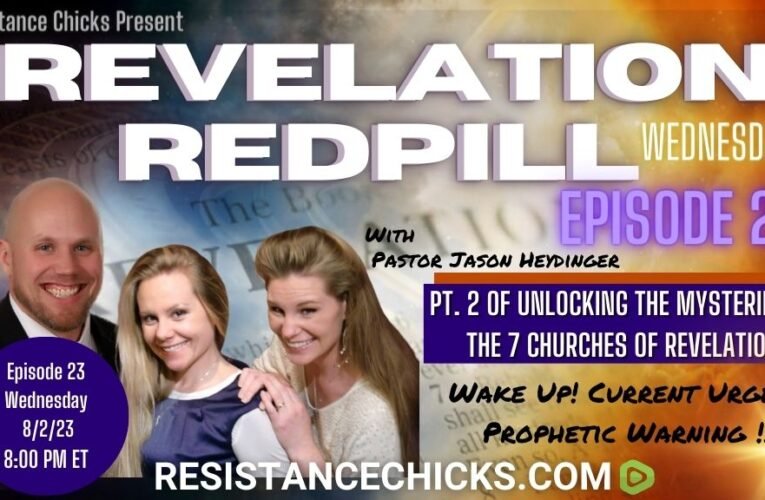 Revelation RedPill Wed Ep 23
